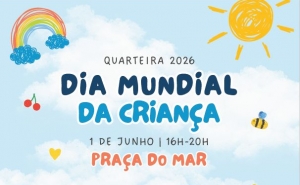 Quarteira celebra o Dia da Criança com atividades na Praça do Mar