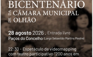 Olhão continua a celebrar Bicentenário da Câmara Municipal com espetáculo de videomapping