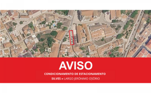 FEIRA MEDIEVAL DE SILVES MOTIVA CONDICIONAMENTO DE ESTACIONAMENTO NO  LARGO JERÓNIMO OSÓRIO, EM SILVES, A PARTIR DE 31 DE JULHO