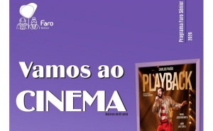 PROGRAMA FARO SÉNIOR PROMOVE SESSÃO DE CINEMA PARA MUNÍCIPES COM 65 OU MAIS ANOS