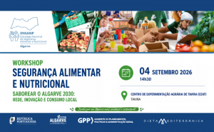 CCDR Algarve promove Workshop Regional de Segurança Alimentar e Nutricional no âmbito da Feira da Dieta Mediterrânica