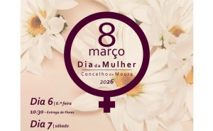 8 DE MARÇO | Dia Internacional da Mulher celebrado em Moura 