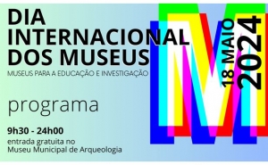 MUNICÍPIO DE ALBUFEIRA CELEBRA O DIA INTERNACIONAL DOS MUSEUS COM DIVERSAS AÇÕES