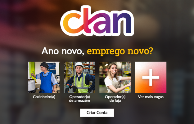 Clan tem mais de 500 vagas para quem quer entrar  em 2026 com um novo emprego