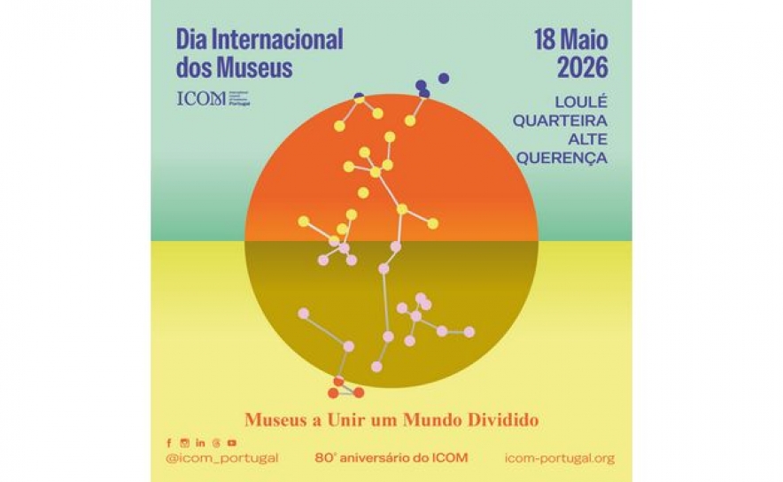 DIA INTERNACIONAL DOS MUSEUS CELEBRADO NO CONCELHO DE LOULÉ, DO INTERIOR AO LITORAL