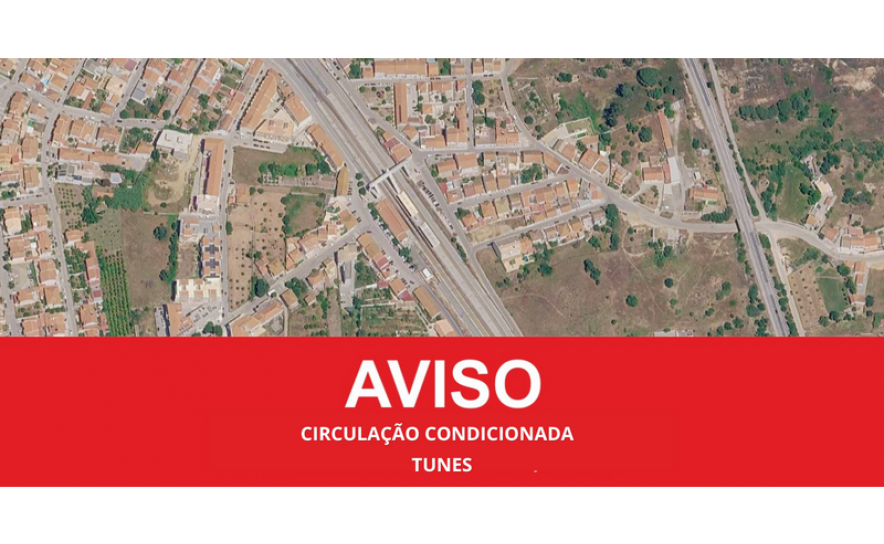TRABALHOS DE COLOCAÇÃO DA PASSAGEM SUPERIOR DE PEÕES IMPLICAM CONDICIONAMENTOS À CIRCULAÇÃO EM TUNES