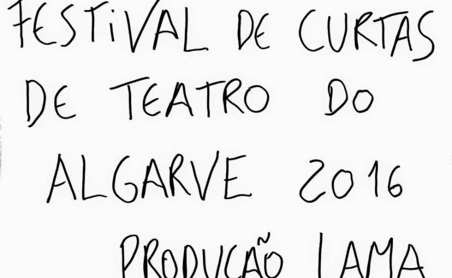 Festival de Curtas de Teatro do Algarve 2016