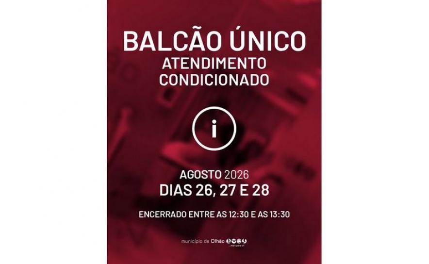Atendimento condicionado no Balcão Único do Município de Olhão