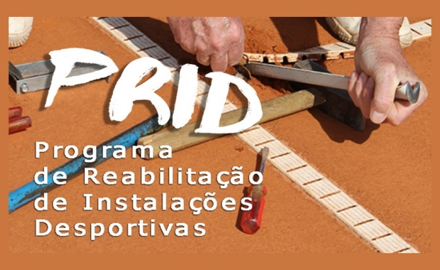 O Instituto Português do Desporto e Juventude vai dar início à 4.ª edição do Programa de Reabilitação de Instalações Desportivas (PRID).