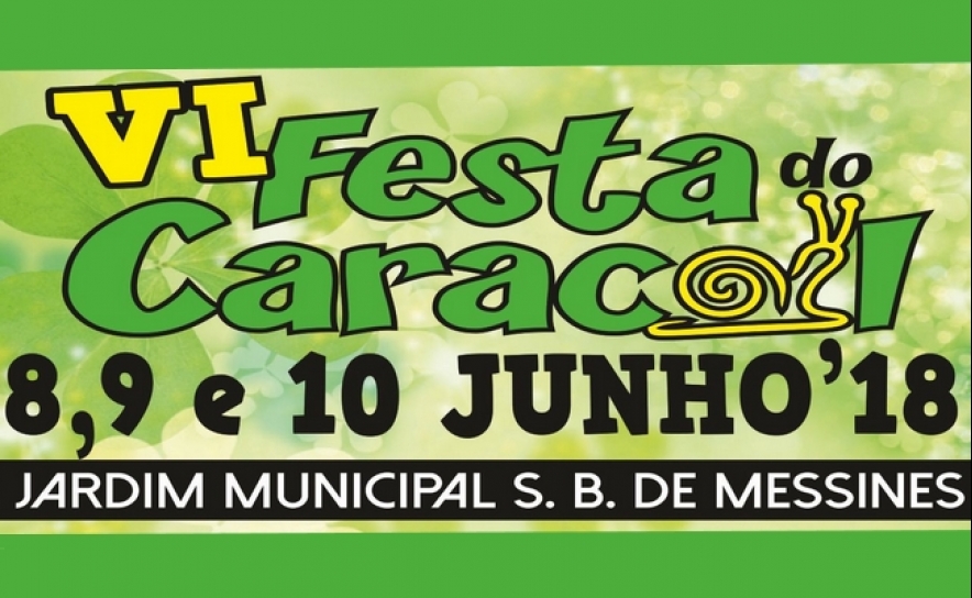 FESTA DO CARACOL DECORRE DE 8 A 10 DE JUNHO EM SB MESSINES