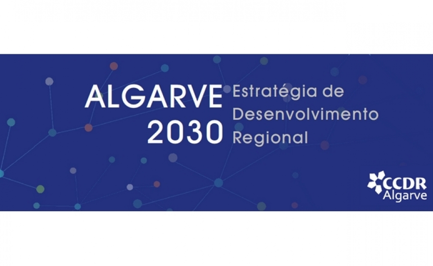 CONSELHO REGIONAL APROVOU ESTRATÉGIA ALGARVE 2030
