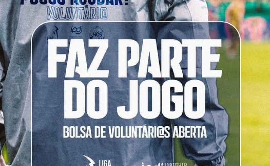 IPDJ e Liga Portugal abrem inscrições para bolsa de voluntariado jovem