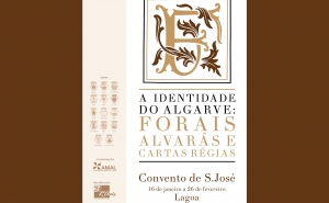 EXPOSIÇÃO |«A Identidade do Algarve: forais, alvarás e cartas régias»