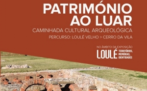 Património ao Luar | Esgotadas 1.ª e 2.ª edições das  Caminhadas Culturais Arqueológicas em Loulé 