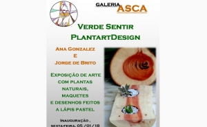 Inauguração de Exposição Verde Sentir - PlantartDesign de Ana González e Jorge Brito