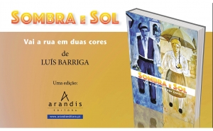 Luís Barriga Edita «Sombra e Sol – Vai a rua em duas cores»