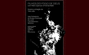 «FILHOS DO FOGO DE DEUS» | PERFORMANCE SOBRE OPRESSÃO RACIAL EM LOULÉ