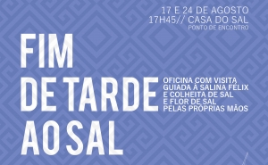 Experiências a Sul, um «Fim de Tarde ao Sal»