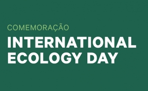 Comemorações do International Ecology Day 2025