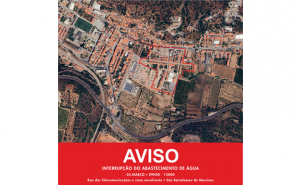 INTERRUPÇÃO DE FORNECIMENTO DE ÁGUA, NO DIA 05 DE MARÇO, NA RUA DAS TELECOMUNICAÇÕES E ZONA ENVOLVENTE, EM SÃO BARTOLOMEU DE MESSINES