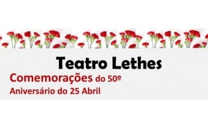 Teatro Lethes | Comemorações do 50.º Aniversário