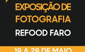 Forum Algarve recebe exposição fotográfica | RE-FOOD COMEMORA UM ANO DE VIDA EM FARO