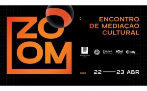 O TEATRO MUNICIPAL DE FARO E O PLANO NACIONAL DAS ARTES ORGANIZAM A 1.ª EDIÇÃO DO ZOOM - ENCONTRO DE MEDIAÇÃO CULTURAL 