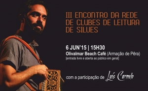 LUÍS CARMELO PARTICIPA NO III ENCONTRO DA REDE CONCELHIA DE CLUBES DE LEITURA COM CONTATINAS