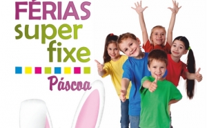 INSCRIÇÕES PARA O PROGRAMA «FÉRIAS SUPER FIXE – PÁSCOA 2019»