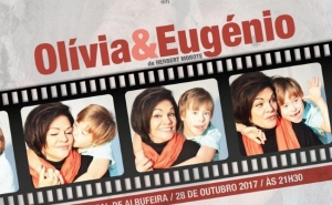 CANCELADA A APRESENTAÇÃO DA PEÇA «OLÍVIA & EUGÉNIO» NO AUDITÓRIO MUNICIPAL DE ALBUFEIRA 