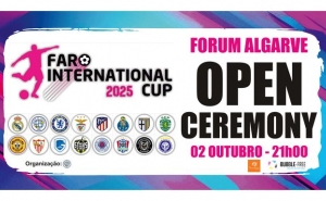 FORUM ALGARVE RECEBE CERIMÓNIA DE ABERTURA DO FARO INTERNATIONAL CUP
