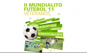 II Mundialito de Futebol 11 Veteranos no Concelho de Lagoa