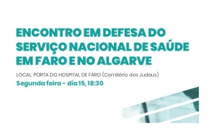 Encontro em Defesa do Serviço Nacional de Saúde em Faro