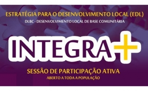 Integra + | População está a participar na estratégia territorial