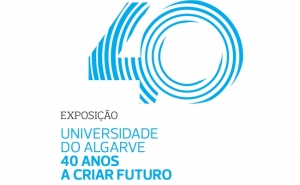 FORUM ALGARVE RECEBE 1ª PARAGEM DA EXPOSIÇÃO «40 ANOS A CRIAR FUTURO»