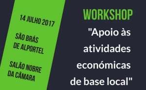 São Brás de Alportel acolhe workshop sobre apoio às atividades económicas de base local 