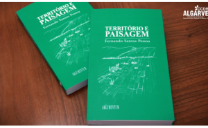 APRESENTAÇÃO DO LIVRO «TERRITÓRIO E PAISAGEM» DE FERNANDO SANTOS PESSOA