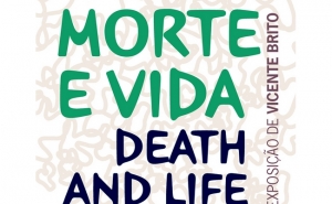 MORTE E VIDA – DEATH AND LIFE