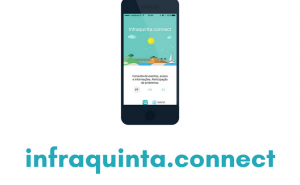 A APLICAÇÃO QUE PERMITE A INFRAQUINTA ESTAR MAIS PERTO DOS SEUS CLIENTES