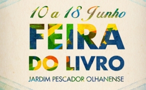 Feira do Livro de Olhão 2016 no Jardim Pescador Olhanense de 10 a 18 de junho