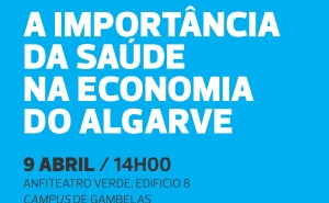 Correia de Campos participa no evento «A Importância da Saúde na Economia do Algarve»