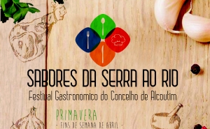 Sabores da Serra ao Rio - Festival Gastronómico do Concelho de Alcoutim 
