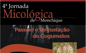 4ª JORNADA MICOLÓGICA DE MONCHIQUE