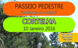 CORTELHA | Passeio Pedestre temático «Matança do Porco»