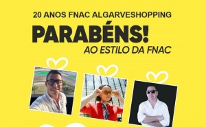 FNAC AlgarveShopping celebra 20 anos com evento cultural e descontos exclusivos