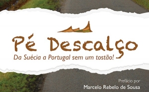 Livro Pé Descalço: da Suécia a Portugal sem um tostão! 