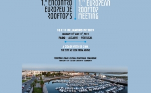 CÂMARA MUNICIPAL DE FARO REALIZA 1º ENCONTRO EUROPEU DE ROOFTOP S (AÇOTEIAS)