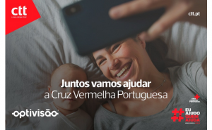 OPTIVISÃO ASSOCIA-SE AOS CTT NO APOIO À CRUZ VERMELHA PORTUGUESA
