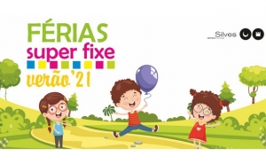 INSCRIÇÕES PARA O PROGRAMA «FÉRIAS SUPER FIXE – VERÃO 2021» DECORREM DE 17 a 30 DE JUNHO