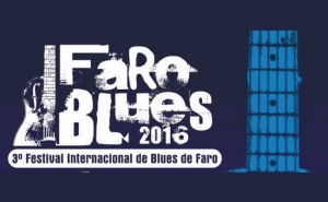FARO BLUES: 3º Festival Internacional de Blues de Faro
